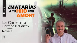 Solo la muerte podrá alejar a este padre de su hijo: La Carretera de Cormac McCarthy