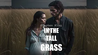 In the Tall Grass PART#1-Audio book