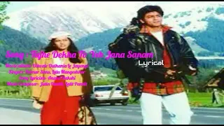 Tujhe Dekha To Yeh Jana Sanam with Lyrics(in english) : DDLJ : Kumar Sanu, Lata Mangeshkar