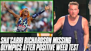 Pat McAfee's Thoughts On Sha'Carri Richardson's Weed Suspension
