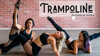 Trampoline Burlesque Dance Choreography For Beginners | SHAED