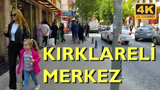 Kırklareli Walking Tour 4K UHD 50fps | Kırklareli Şehir Merkezi