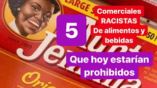 5 comerciales racistas que hoy estarían prohibidos