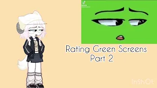 |Rating Gacha Green Screens|| Part 2|| To lazy to put a thumbnail | #greenscreen #gl2 #foryou