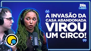 INVASÃO DA CASA ABANDONADA: apresentadores discutem a espetacularização do caso! | DiaCast