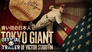 TOKYO GIANT: THE LEGEND OF VICTOR STARFFIN (2022) | Official Trailer | HD