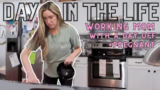 DAY IN THE LIFE OF A MOM 2023 | PREGNANT + FULL TIME WORKING MOM