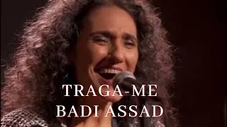Traga-me - Badi Assad