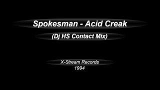 Spokesman  -  Acid Creak   (Dj HS Contact Mix)