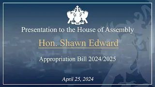 Hon. Shawn Edward Debates the 2024/25 Appropriations Bill