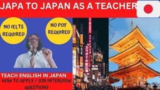 TEACH ENGLISH IN JAPAN / NO IELTS REQUIRED / MOVE TO JAPAN WITH VISA SPONSORSHIP