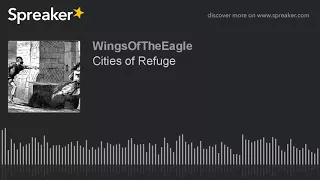 Cities of Refuge