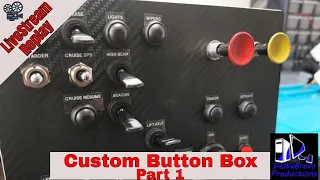 🕹️ D.I.Y Button Box - Custom Box For Ats & Ets2 - Livestream Part 1 🔘