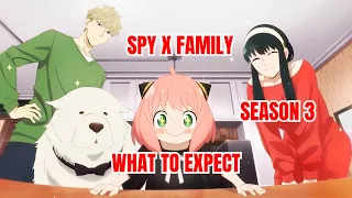 What to Expect From Season 3 | Spy x Family | #spyxfamily