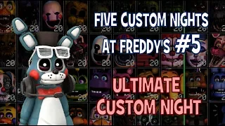 Five Custom Nights At Freddy's #5 LIVE! + 9,100 POINTS!! || Ultimate Custom Night Livestream
