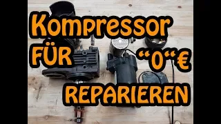 BMW Niveauregulierung - KOMPRESSOR KOSTENLOS REPARIEREN!!! 🔧🔧🔧