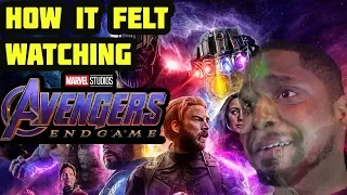 HOW IT FELT WATCHING AVENGERS ENDGAME!