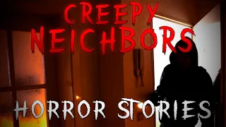 3 TRUE Neighbor Horror Stories - vol 2