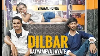 Dilbar | Satyameva Jayate | Nora Fatehi | Virat and Aman dance cover ft.Garima
