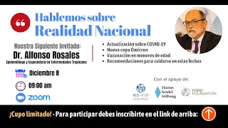 Actualización de Información sobre el COVID-19 con el Dr. Alfonso Rosales