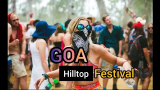 GOA Hilltop festival 2020 with Astrix, Avalon & many more | Psychedelic music