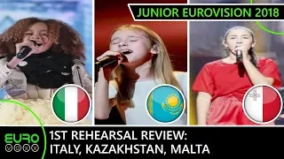 JUNIOR EUROVISION 2018: 1st Rehearsal - Italy, Kazakhstan, Malta (REVIEW)