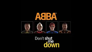ABBA Dont Shut Me Down (XelakadClubRemix)