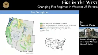 Fire in the West - Changing Fire Regimes in the Western US Forests