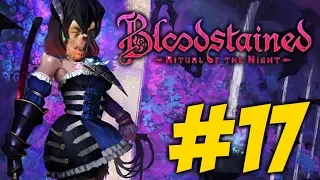 Bloodstained: RotN похождение #17 Зангецу 2.