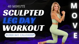 40 Minute Sculpted Leg Day | Lower Body Strength Workout | Rep Range