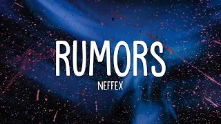 NEFFEX - Rumors (Lyrics)