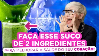 [RECEITA] Faça o SUCO FARMÁCIA e melhore a saúde do seu coração