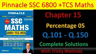 Pinnacle 6800+ Maths|Chapter 15 | Part 05 | Q.101 to Q.150| Complete Solution| By Nirmal Nishad