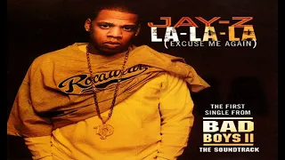 Jay-Z - La-La-La (Excuse Me Again) [Instrumental]