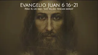 Evangelio & Reflexión |  Juan 6 16-21 |  13  Abril 2024
