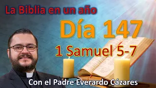 Día 147. 1 Samuel 5-7