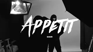 Shakir - APPETIT (prod. von 4Tact)