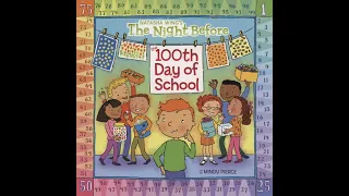 The Night Before the 100th Day of School