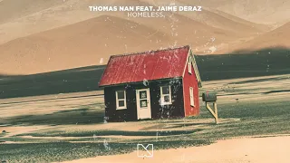 Thomas Nan feat. Jaime Deraz - Homeless