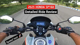 All New Honda SP 160 OBD-2 Detailed Ride Review | Price| Speed Test | Mileage Performance