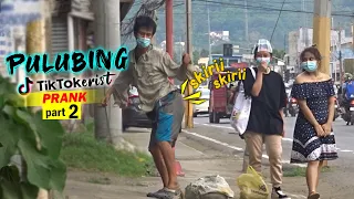 Skirii Tiktok Prank | PULUBING TIKTOKERIST | PART 2 Panalo!