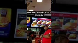 KODAK BLACK AT MCDONALDS