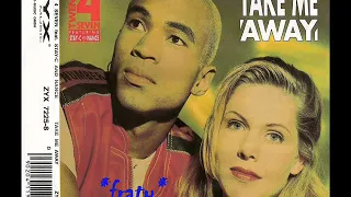 Twenty 4 Seven Featuring Stay-C and Nance - Take Me Away (RVR Long Version) (1994)