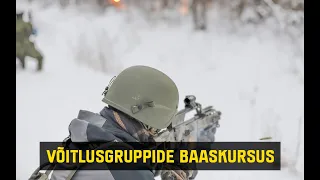 Väljaõpe - Võitlusgruppide baaskursus