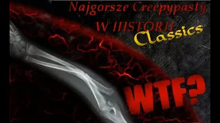 Najgorsze Creepypasty w Historii Classics #16 - Bartek łamacz kości & ADMIN