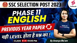 SSC Selection Post Previous Year Paper | English | SSC Phase 11 English Solved Paper | Ananya Ma'am