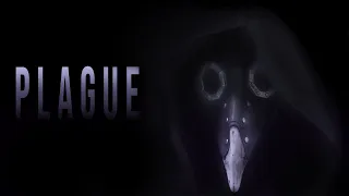 PLAGUE - A Horror Short Film