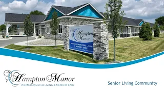 Hampton Manor Premier Assisted Living - Virtual Tour