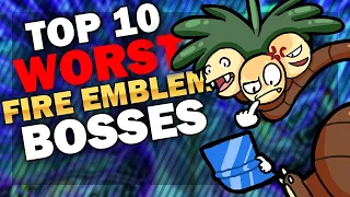 Top 10 Worst Fire Emblem Bosses