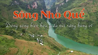 Sông Nho Quế Hà Giang - Dòng Sông Hiền Hòa Giữa Núi Rừng Hùng Vĩ